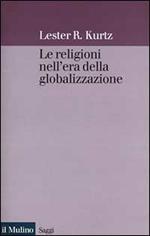 Le religioni nell'era della globalizzazione. Una prospettiva sociologica