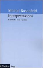 Interpretazioni. Il diritto fra etica e politica