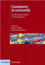 Conoscere la comunità. L'analisi degli ambienti di vita quotidiana