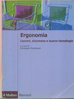 Ergonomia. Lavoro, sicurezza e nuove tecnologie