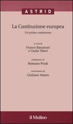 La Costituzione europea. Un primo commento. Con CD-ROM