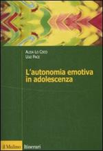 L' autonomia emotiva in adolescenza