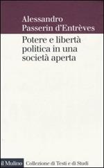 Potere e libertà politica in una società aperta