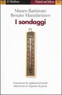 I sondaggi - Mauro Barisione,Renato Mannheimer - copertina