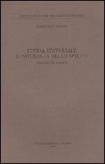 Storia universale e patologia dello spirito. Saggio su Croce