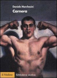 Carnera - Daniele Marchesini - copertina