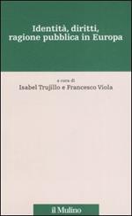 Identità, diritti, ragione pubblica in Europa