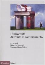 L' università di fronte al cambiamento. Realizzazioni, problemi, prospettive