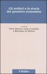 Gli archivi e la storia del pensiero economico