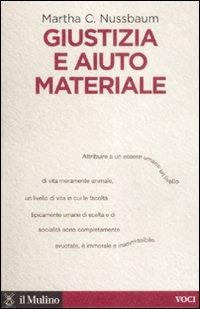 Giustizia e aiuto materiale - Martha C. Nussbaum - copertina