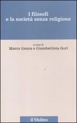 I filosofi e la società senza religione