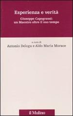 Esperienza e verità. Giuseppe Capograssi: un maestro oltre il suo tempo