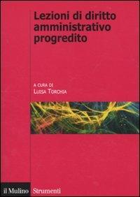 Lezioni di diritto amministrativo progredito - copertina