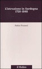 L' istruzione in Sardegna. 1720-1848