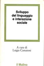 Sviluppo del linguaggio e interazione sociale