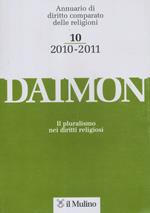 Daimon. Annuario di diritto comparato delle religioni (2010-2011). Vol. 10