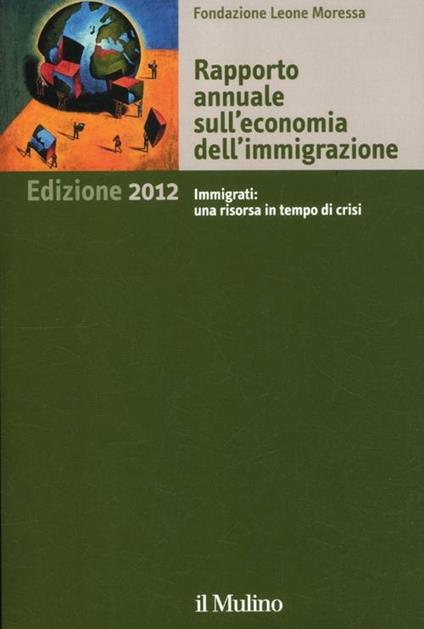 Rapporto annuale sull'economia dell'immigrazione 2012 - copertina