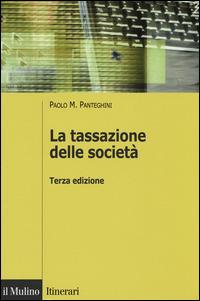 La tassazione delle società -  Paolo M. Panteghini - copertina