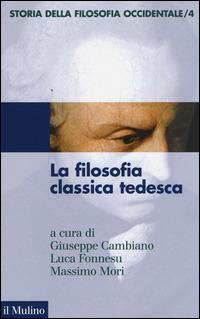 Storia della filosofia occidentale. Vol. 4: La filosofia classica tedesca. - copertina