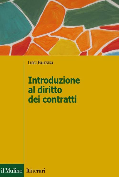 Introduzione al diritto dei contratti - Luigi Balestra - copertina