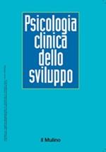 Psicologia clinica dello sviluppo (2015). Vol. 1