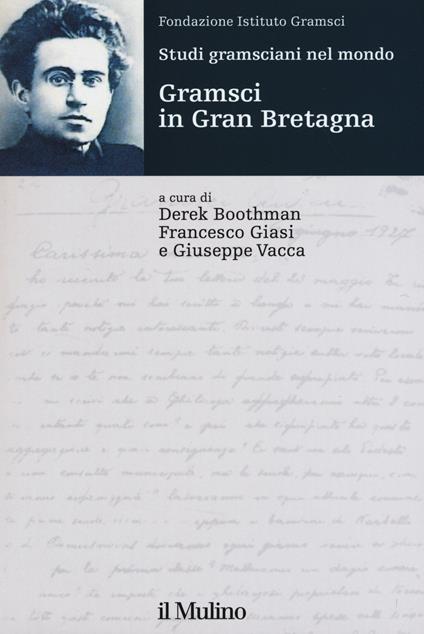 Studi gramsciani nel mondo. Gramsci in Gran Bretagna - copertina