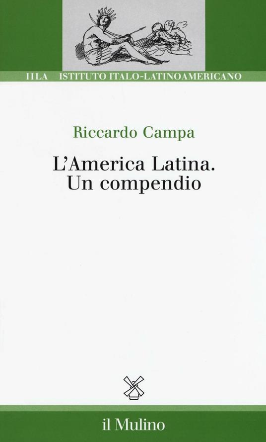 L' America Latina. Un compendio -  Riccardo Campa - copertina