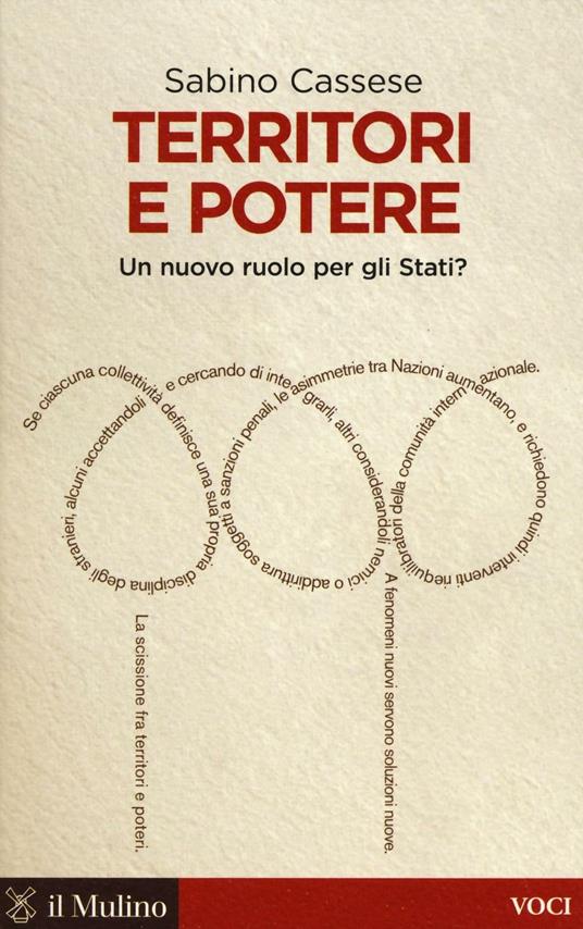 Territori e potere. Un nuovo ruolo per gli Stati? -  Sabino Cassese - copertina