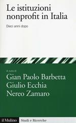 Le istituzioni nonprofit in italia. Dieci anni dopo