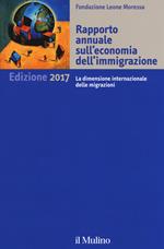 Rapporto annuale sull'economia dell'immigrazione 2017