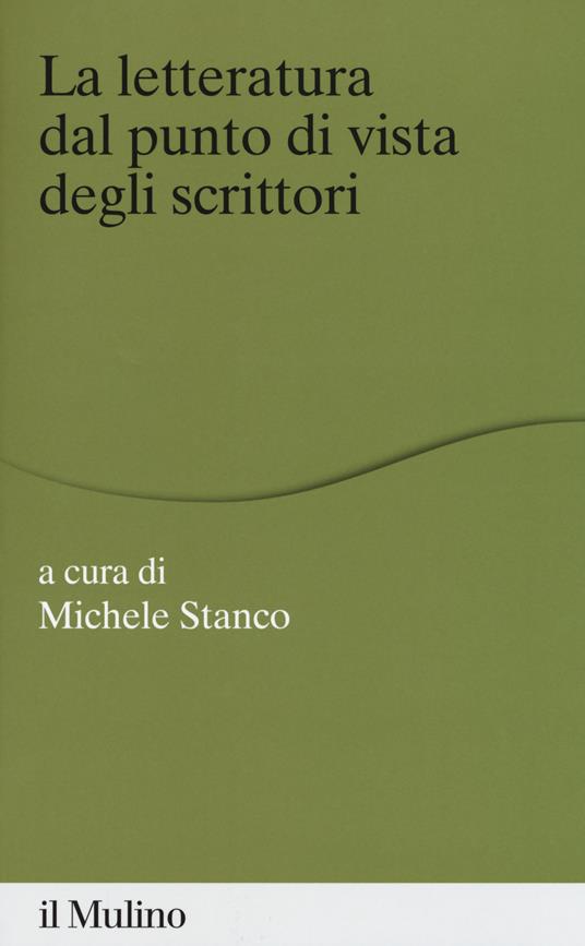 La letteratura dal punto di vista degli scrittori - copertina