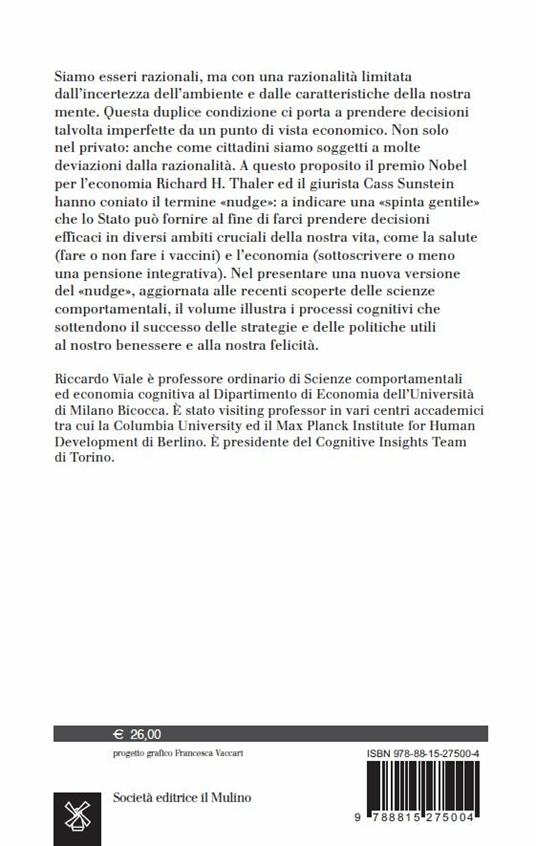 Oltre il nudge. Libertà di scelta, felicità e comportamento - Riccardo Viale - 2