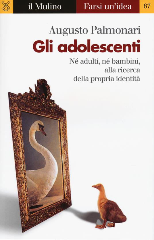 Gli adolescenti -  Augusto Palmonari - copertina