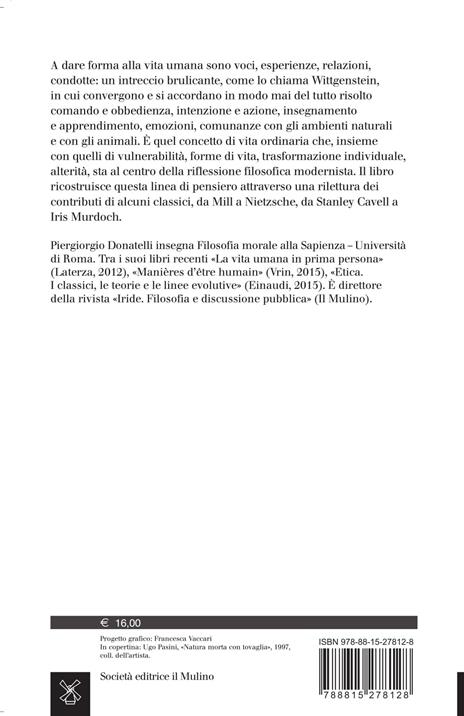 Il lato ordinario della vita, Filosofia ed esperienza comune - Piergiorgio Donatelli - 2