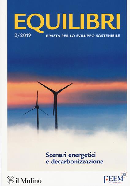 Equilibri (2019). Vol. 2: Scenari energetici e decarbonizzazione. - copertina