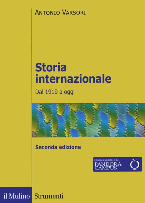 Storia internazionale. Dal 1919 a oggi - Antonio Varsori - copertina