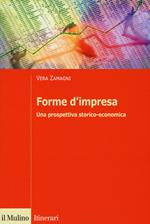 Forme d'impresa. Una prospettiva storico-economica