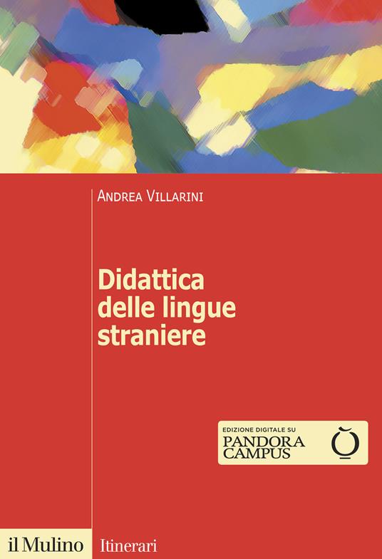 Didattica delle lingue straniere - Andrea Villarini - copertina