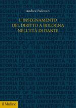 L' insegnamento del diritto a Bologna nell'età di Dante