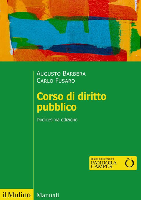 Corso di diritto pubblico - Augusto Barbera,Carlo Fusaro - copertina