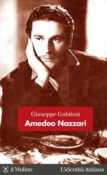 Amedeo Nazzari. Un divo italiano per il cinema italiano