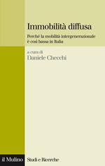 Immobilità diffusa. Perché la mobilità intergenerazionale è così bassa in Italia