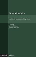 Punti di svolta. Analisi del mutamento biografico