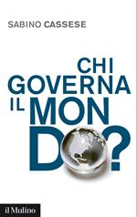 Chi governa il mondo?