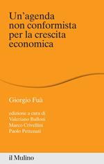 Un' agenda non conformista per la crescita economica