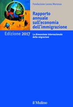 Rapporto annuale sull'economia dell'immigrazione 2017