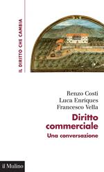 Diritto commerciale. Una conversazione