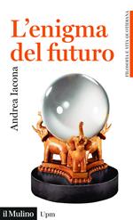 L' enigma del futuro