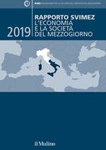 Rapporto Svimez 2019. L'economia e la società del Mezzogiorno