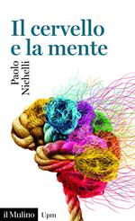 Il cervello e la mente